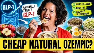 10 Foods UNDER $1 That NATURALLY Trigger Your GLP-1 Hormone!