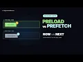 Preload vs Prefetch Explained Load This Page Now the Next Page Early