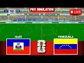 🔴Haiti vs Venezuela | FIFA World Cup 2026 Full Match | PES 21 Gameplay