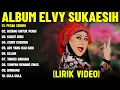 Lagu PECAH SERIBU - ELVY SUKAESIH FULL ALBUM TERBAIK (LIRIK VIDEO) DATANG UNTUK PERGI -DANGDUT LAWAS 2025