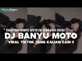 Download Lagu DJ TUMETESE BANYU MOTO AKU SING DADI SEKSI || DJ BANYU MOTO VIRAL TIKTOK TERBARU 2025