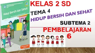 Download Materi dan Tugas Kelas 2 SD Tema 4 Subtema 2 Pembelajaran 6 MP3