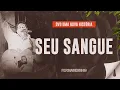 Download Lagu Fernandinho - Seu Sangue (DVD Uma Nova História)