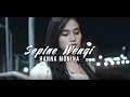 Download Lagu Hana Monina - Sepine Wengi | Dangdut (Official Music Video)