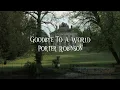 Download Lagu Goodbye To A World - Porter Robinson [Lirik Lagu Dan Terjemahan]