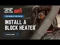 How to Install a Block Heater in a Tractor Step-by-Step Guide