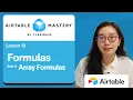 Lesson 19 Airtable Array Formulas Airtable Mastery by Claribase