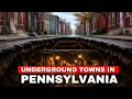 7 SECRET Underground Cities in Pennsylvania You Were NEVER Meant to Find