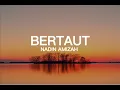 Download Lagu TAMI AULIA  NADIN AMIZAH  BERTAUT
