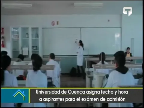 Universidad de Cuenca asigna fecha y hora a aspirantes para el exámen de admisión