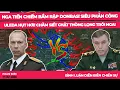 Lagu Nga tiến chiếm bầm rập Donbas! Siêu phản công Uleda hụt hơi! Chăm siết chặt thòng lọng trói Nga!