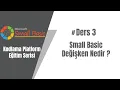 3 Small Basic Egitim Serisi - Degisken Nedir