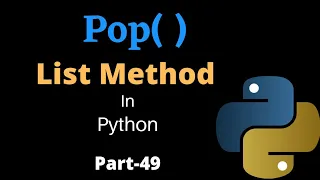 Pop List Method in Python Part-49 Python Tutorial For Beginners
