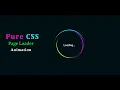 CSS Loading Animation Effects Pure CSS Loader CSS Page Loader and Spinner Animation