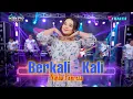 Lagu BERKALI KALI  - Ninda Fahreza - OM ERAISA