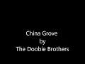 China Grove by the Doobie Brothers (with lyrics)
