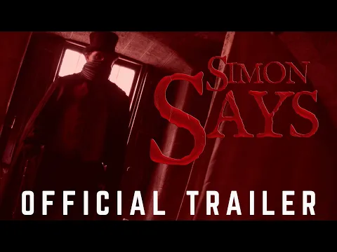 SIMON SAYS | Official Trailer (2025) (HD) (Horror)(Board Game Horror)