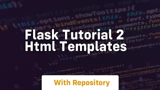 Flask tutorial 2 html templates