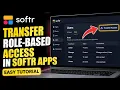 How to transfer role-based access in Softr apps - Easy Tutorial