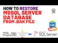 Restore Database from a BAK File in SQL Server 2019 MSSQL Solved
