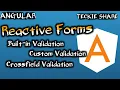 Angular Reactive Form Validation Built-in Custom Sync Validation Cross-field Validation