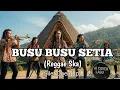 Download Lagu BUSU-BUSU SETIA REGGAE SKA( Silet Open Up) || COVER LAGU AI #coverai 