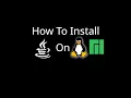 How To Install Java On Linux