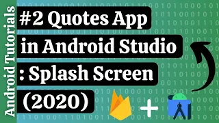 How to create Quotes App in Android Studio Android Tutorials Splash Screen PART 2 2020