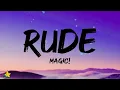 MAGIC! - Rude (Lyrics) | Can i have your daughter for the rest of my life | Why you gotta be so rude