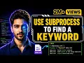 Python tutorial for beginners Use subprocess to find a keyword