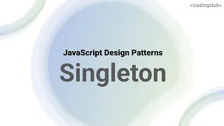 Singleton Pattern in JavaScript Explained JavaScript Design Patterns TypeScript Design Patterns