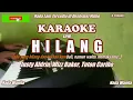Download Lagu Justy Aldrin Wizz Baker \u0026 Toton Caribo||HILANG - Karaoke Nada Wanita