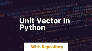 unit vector in python