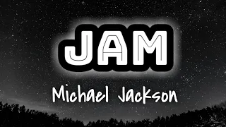 Download Michael Jackson - Jam (Lyrics Video) 🎤 MP3