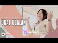 Download Lagu UGAL UGALAN | YANTI BAPUK GEMOYNYA PANTURA || BPK. APIP / IBU IKA DS SUDIMAPIR KIDUL