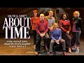 Goodspeed s About Time at The Terris Theatre