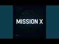 Download Lagu Mission X
