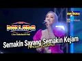 Download Lagu SEMAKIN SAYANG SEMAKIN KEJAM Anisa Rahma // NEW PALLAPA DUKUHSETI PATI #ramayanaaudio