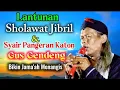Gus gendeng Al Jawi LANTUNKAN SHOLAWAT JIBRIL \u0026 SYAIR PANGERAN KATON#gusgendengterbaru 