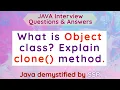 Whats is Object class Explain clone method