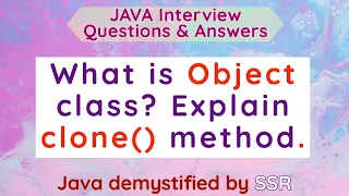 Whats is Object class Explain clone method