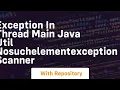 exception in thread main java util nosuchelementexception scanner