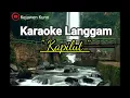 Download Lagu Karaoke Langgam Kapilut