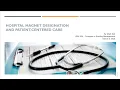 Hospital Magnet Designation and Patient Centered Care