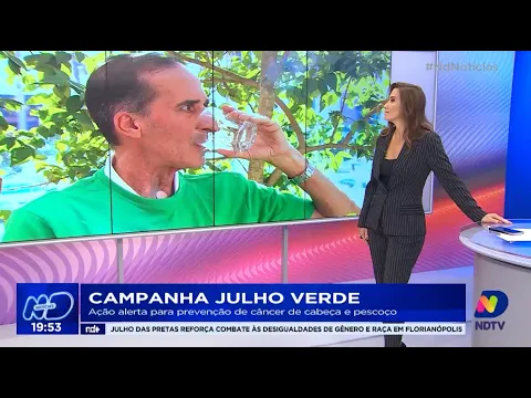 Campanha Julho Verde: ação alerta para prevenção de câncer de cabeça e pescoço