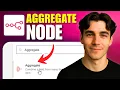 How To Use N8n Aggregate Node Tutorial 2026