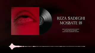 Reza Adeghi Mosbate 18 Official Lyric Video موزیک مثبت 18 از رضا صادقی 