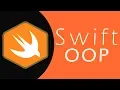 Swift Object Oriented Programming Tutorial - Learn Swift From Scratch