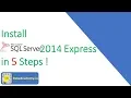 Install SQL Server 2014 Express in 5 Steps