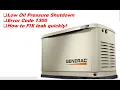 Generac Low Oil Pressure Shutdown Oil Leaking-How to fix QUICKLY Error code 1300-SEE UPDATE LINK